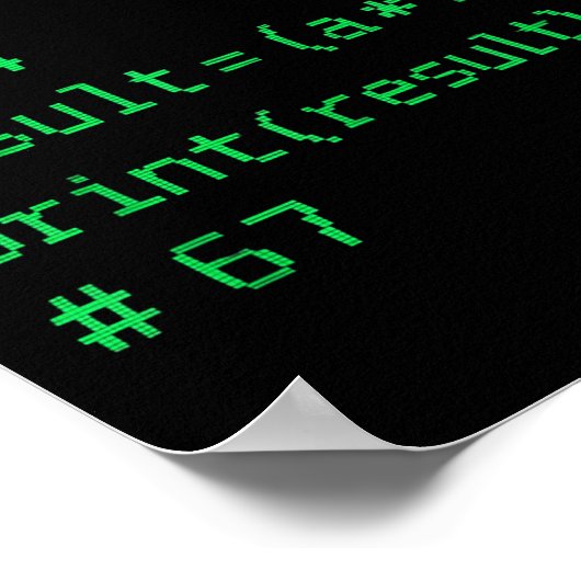 67 Meme Python Code Ergebnis Geek Humor Six Seven Poster (Ecke)