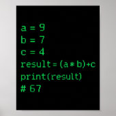 67 Meme Python Code Ergebnis Geek Humor Six Seven Poster (Vorne)