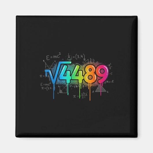 67 Meme Quadratwurzel 4489 Drip Six Seven Mathe-Le Magnet (Vorne)