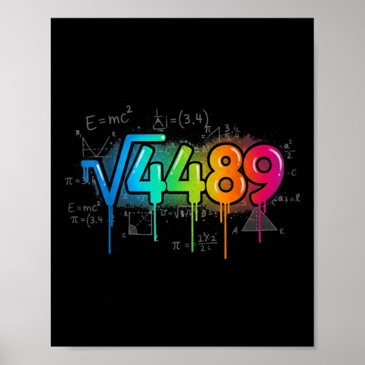 67 Meme Quadratwurzel 4489 Drip Six Seven Mathe-Le Poster (Vorne)