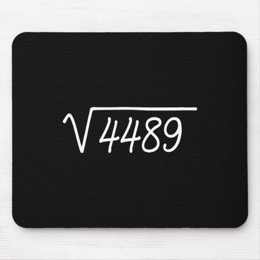 67 Meme Quadratwurzel 4489  Mousepad (Vorne)