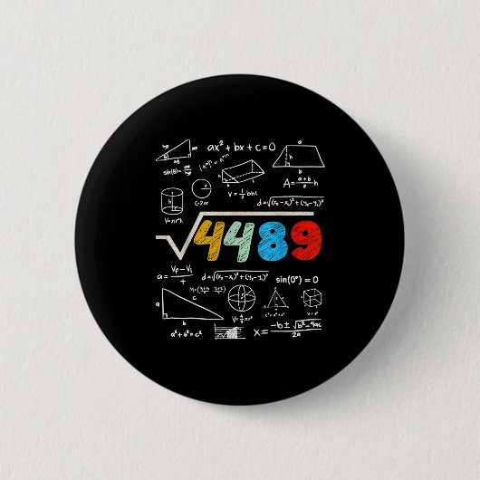 67 Meme Quadratwurzel 4489 Rechne Nach Lustiger Ge Button (Vorderseite)