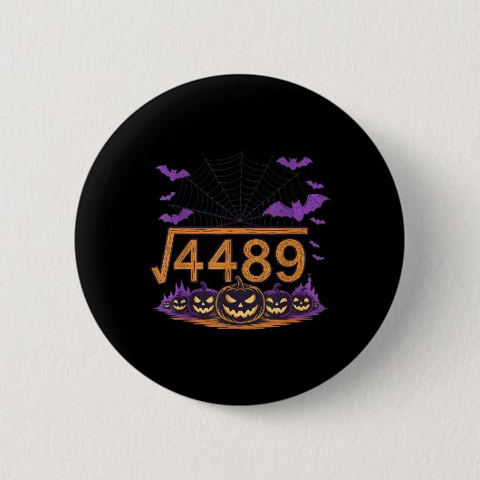 67 Meme Quadratwurzel 4489 Slang Mathe Halloween K Button (Vorderseite)