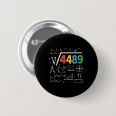 67 Meme Quadratwurzel 4489 Slang Sechs Sieben Math Button (Vorne & Hinten)