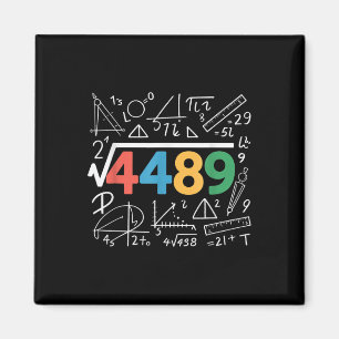 67 Meme Quadratwurzel 4489 Slang Sechs Sieben Math Magnet
