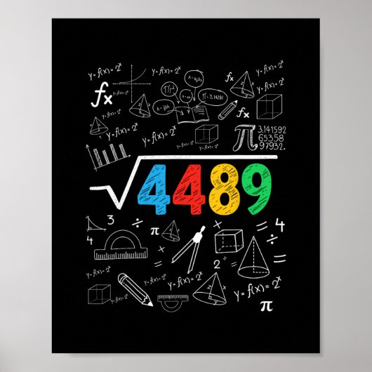 67 Meme Quadratwurzel 4489 Slang Sechs Sieben Math Poster (Vorne)