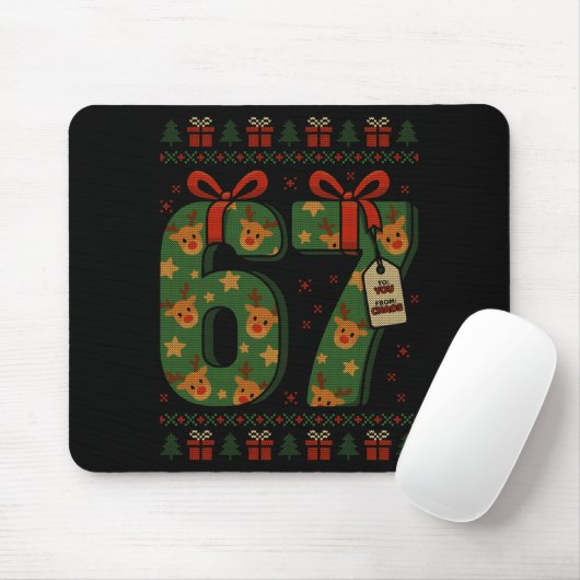 67 Meme Reindeer Christmas Ugly Sweater Xmas Celeb Mousepad (Mit Mouse)