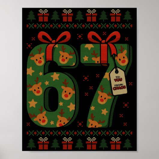 67 Meme Reindeer Christmas Ugly Sweater Xmas Celeb Poster (Vorne)
