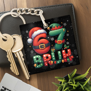 67 Meme Sechs Sieben Bruh Lustiges Weihnachten 6 7 Schlüsselanhänger