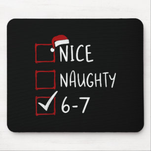 67 Meme Sechs Sieben Männer Jungen Weihnachten 6-7 Mousepad