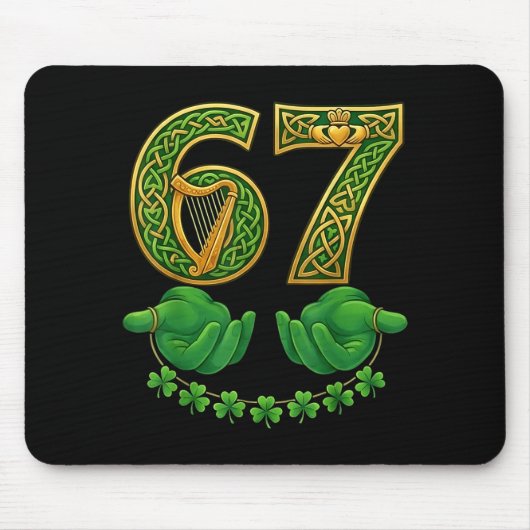 67 Meme Shamrocks Sechs Sieben Shamrocks 6-7 St. P Mousepad (Vorne)