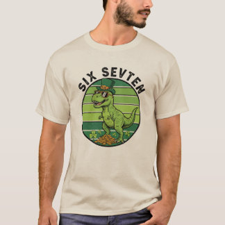 67 Meme Shamrocks Six Seven Shamrocks 6-7 St Patri T-Shirt