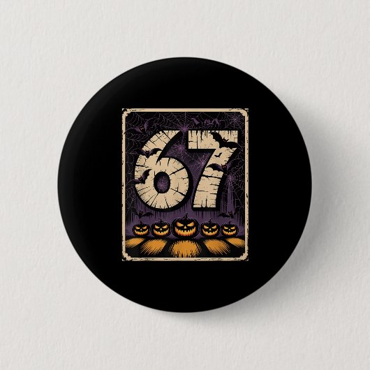 67 Meme Shirt _ Six Sieben Funny Halloween Design Button (Vorderseite)