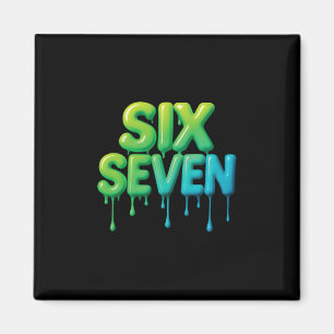 67 Meme Six Seven 6-7 Lustiger Internet-Witz Viral Magnet