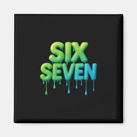 67 Meme Six Seven 6-7 Lustiger Internet-Witz Viral Magnet (Vorne)
