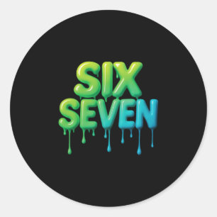 67 Meme Six Seven 6-7 Lustiger Internet-Witz Viral Runder Aufkleber
