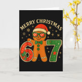 67 Meme Six Seven 6 7 Meme Funny Christmas Gingerb Karte (Gelbe Blume)