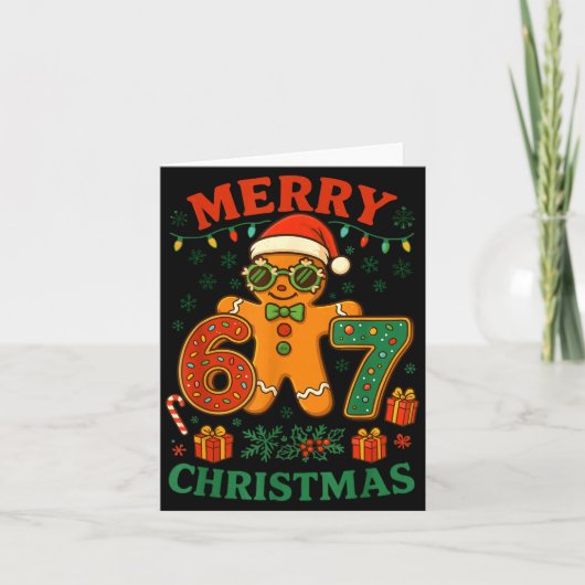 67 Meme Six Seven 6 7 Meme Funny Christmas Gingerb Karte (Vorderseite)