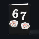 67 Meme Six Seven 6 7 Shirt Meme Lustig Katze 67  Karte<br><div class="desc">67 Meme Six Seven 6 7 Shirt Meme Lustig Katze 67</div>