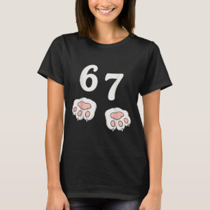 67 Meme Six Seven 6 7 Shirt Meme Lustige Katze 67