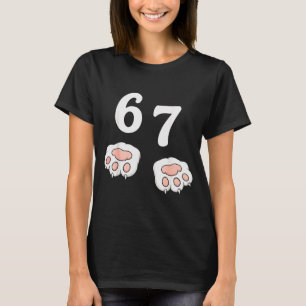 67 Meme Six Seven 6 7 T-Shirt Meme Lustige Katze 6