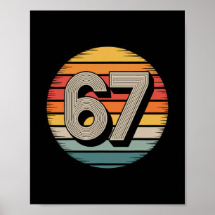67 Meme Six Seven 6 7 T-Shirt Meme Lustige Zahl Vi Poster