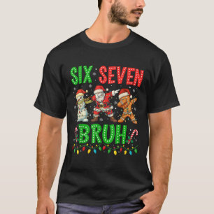 67 Meme Six Seven Bruh Dabbing Weihnachtsmann 6 7  T-Shirt