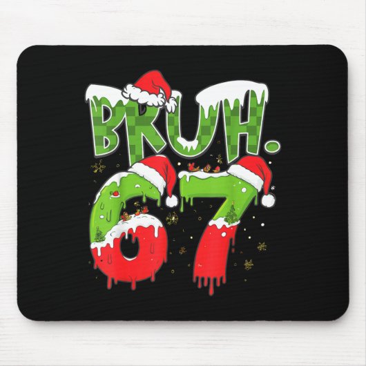 67 Meme Six Seven Bruh Funny Number Christmas Mousepad (Vorne)