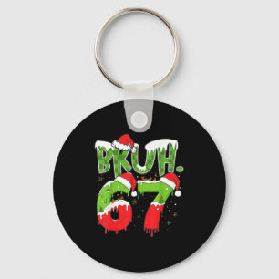 67 Meme Six Seven Bruh Lustige Zahl Weihnachten Schlüsselanhänger