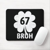 67 Meme Six Seven Bruh Lustiges St. Patrick’s Day  Mousepad (Mit Mouse)