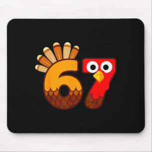 67 Meme Six Seven Gen Alpha Slang Lustiger Truthah Mousepad