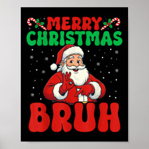 67 Meme Six Seven Lustiges Frohe Weihnachten Bruh Poster