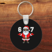 67 Meme Six Seven Number 6 7 6 7 Funny Santa Xmas  Schlüsselanhänger (Vorderseite)