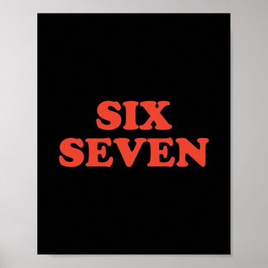 67 Meme Six Seven  Poster (Vorne)