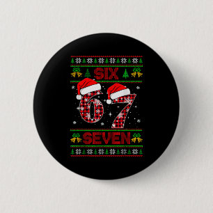 67 Meme Six Seven Weihnachts hässlicher Pullover f Button