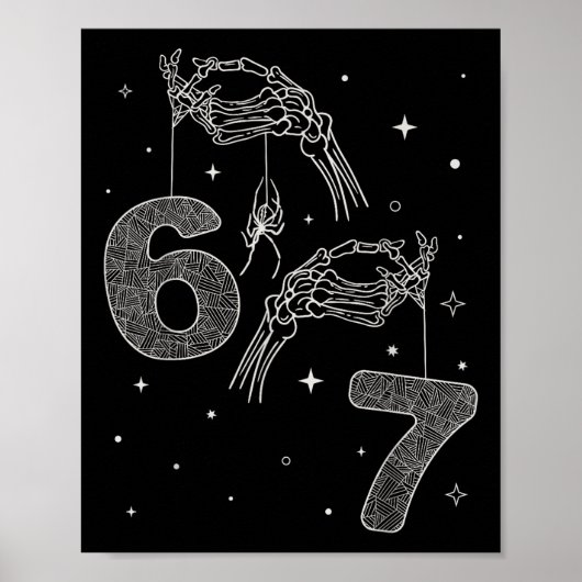 67 Meme Skelett Hand Funny Halloween Six Seven Te Poster (Vorne)