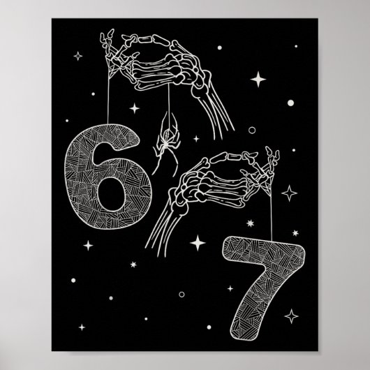 67 Meme Skelett Hand Funny Halloween Six Seven Te Poster (Vorne)