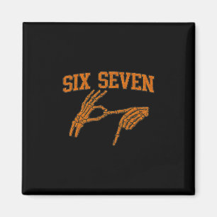 67 Meme Skelett Hand Halloween Heiligabend 6 7 Sec Magnet