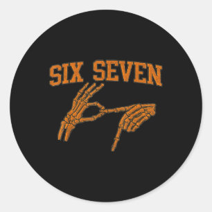 67 Meme Skelett Hand Halloween Heiligabend 6 7 Sec Runder Aufkleber