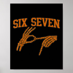 67 Meme Skelett Hand Halloween Verflucht 6 7 Sechs Poster