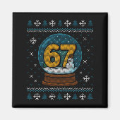 67 Meme Snow Globe Christmas Ugly Sweater Xmas Cel Magnet (Vorne)