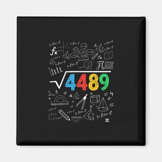 67 Meme Square Root 4489 Slang Six Seven Math Teac Magnet (Vorne)