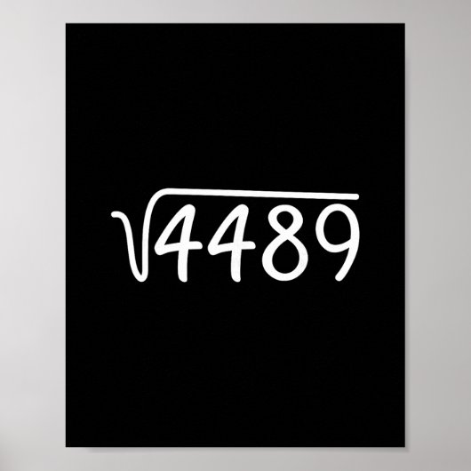 67 Meme Square Root 4489 Teen Six Seven Slang Math Poster (Vorne)