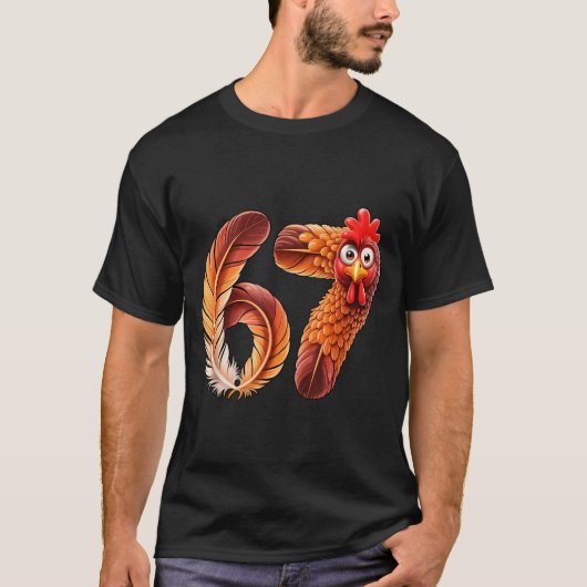 67 Meme Thanksgiving Turkey Day Funny Holiday Six  T-Shirt (Vorderseite)