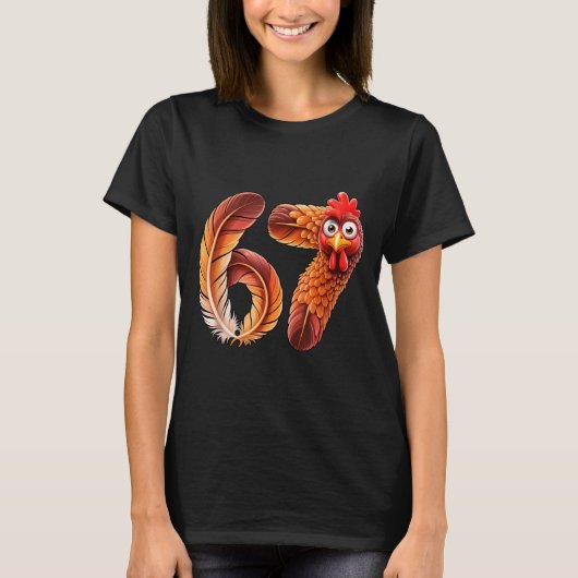 67 Meme Thanksgiving Turkey Day Funny Holiday Six  T-Shirt (Vorderseite)