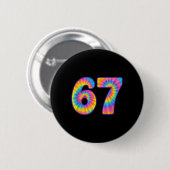 67 Meme Tie Dye Retro Six Seven  Button (Vorne & Hinten)