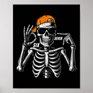 67 Meme Trendiger Skelett Halloween Lustig Six Sev Poster
