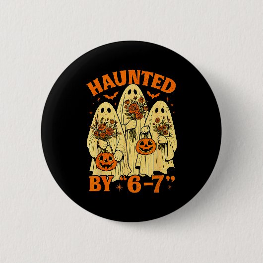 67 Meme Trendy Ghost Halloween Funny Six Seven Gen Button (Vorderseite)