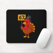 67 Meme Truthahn Lustiges Erntedankfest 6 7 Sechs  Mousepad (Mit Mouse)