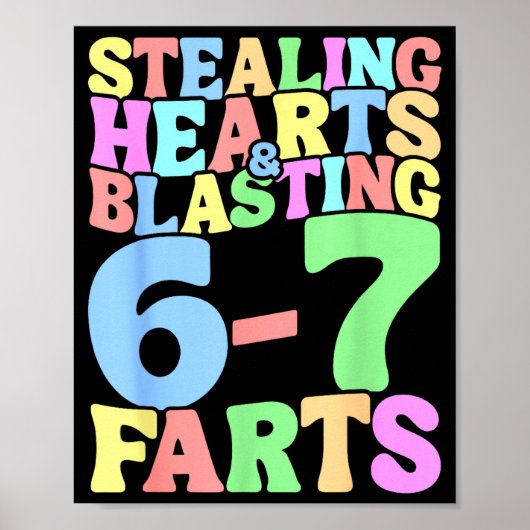 67 Meme Valentine's Day Six Seven 6-7 Funny Steali Poster (Vorne)